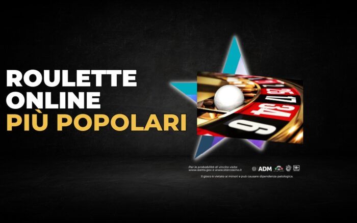 Roulette online più popolari Starcasinò