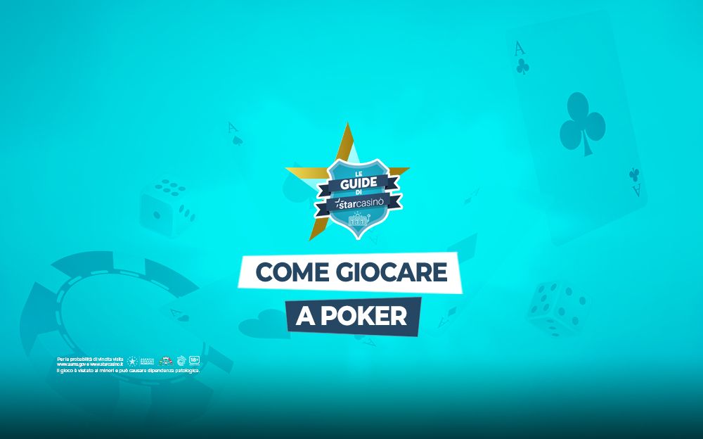 Come giocare a poker