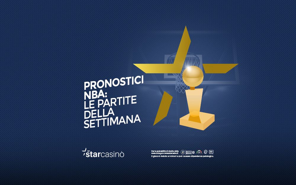 Pronostici NBA partite della settimana StarCasinò Blog