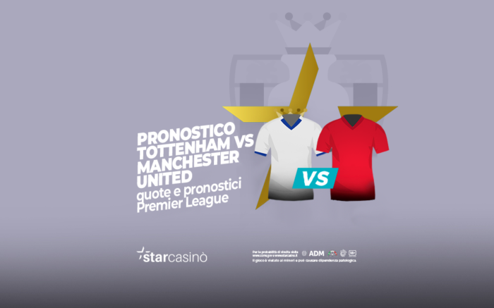 Pronostici Tottenham Manchester United