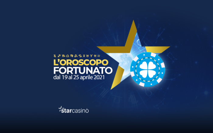 Oroscopo fortunato 19 - 25 Aprile StarCasinò