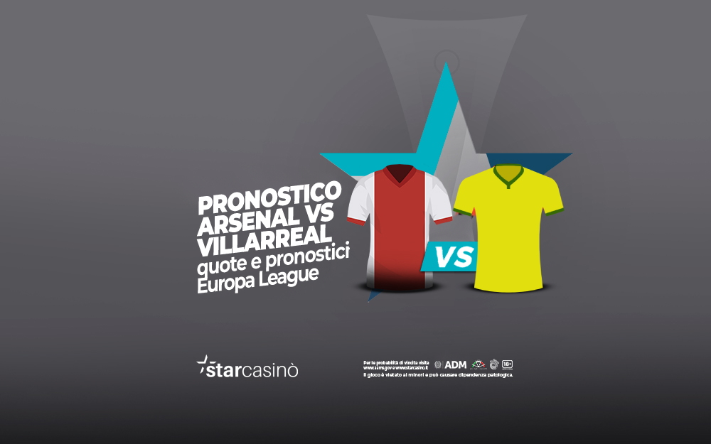 Pronostici Arsenal Villarreal StarCasinò