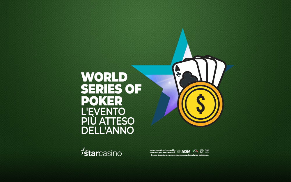 World Series of Poker StarCasinò Blog