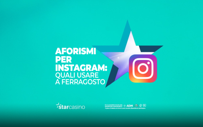 aforismi per instagram ferragosto StarCasinò