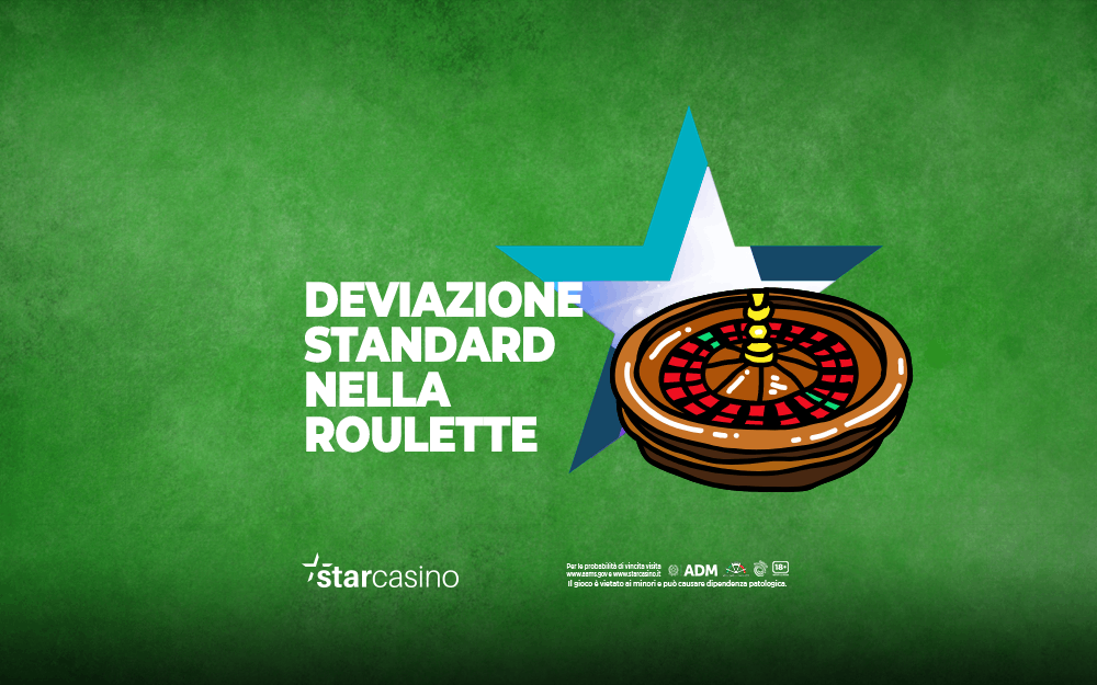 Deviazione standard nella roulette StarCasinò