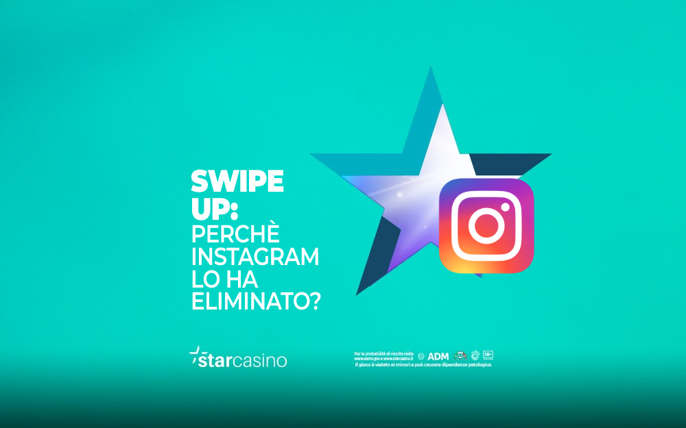 Swipe Up Elmininato Instagram StarCasinò Blog
