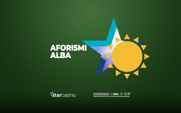 Aforismi alba StarCasinò