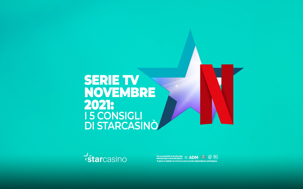 Serie tv novembre starcasinò
