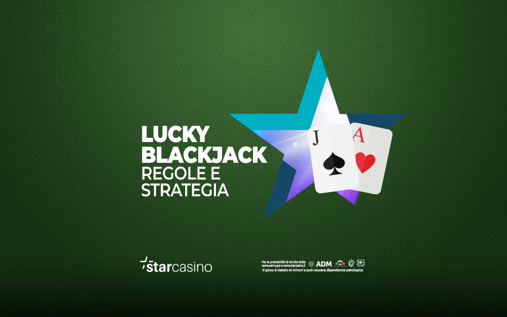 lucky blackjack starcasinò