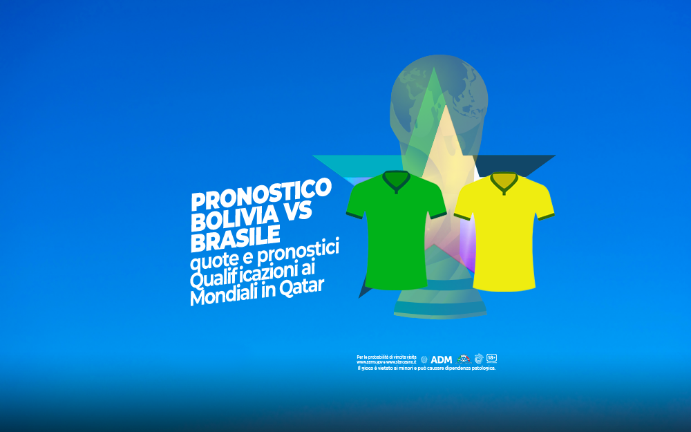 pronostici bolivia brasile qualificazioni mondiali starcasinò