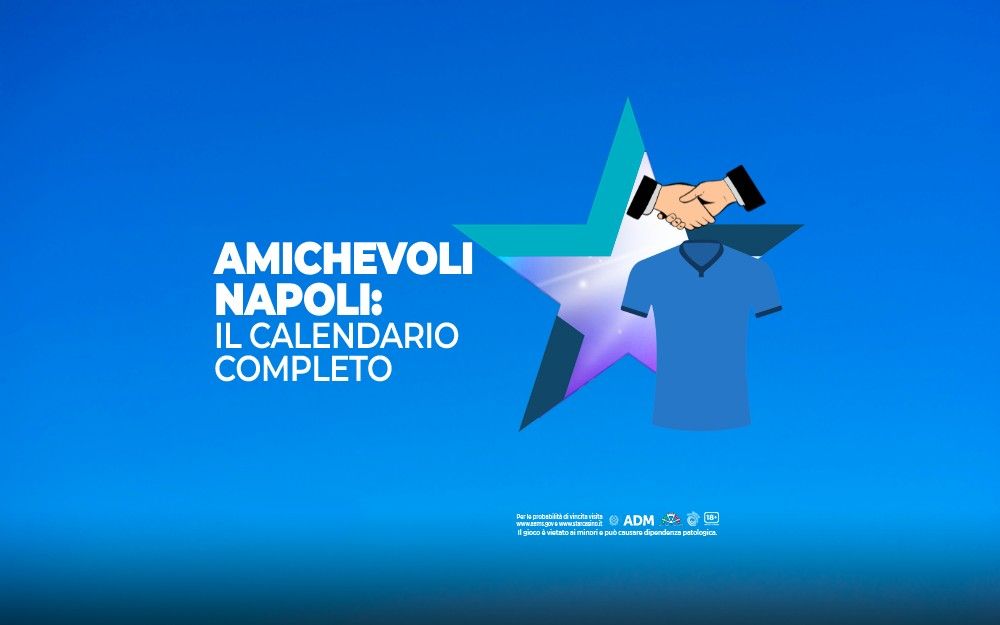 Amichevoli Napoli StarCasinò