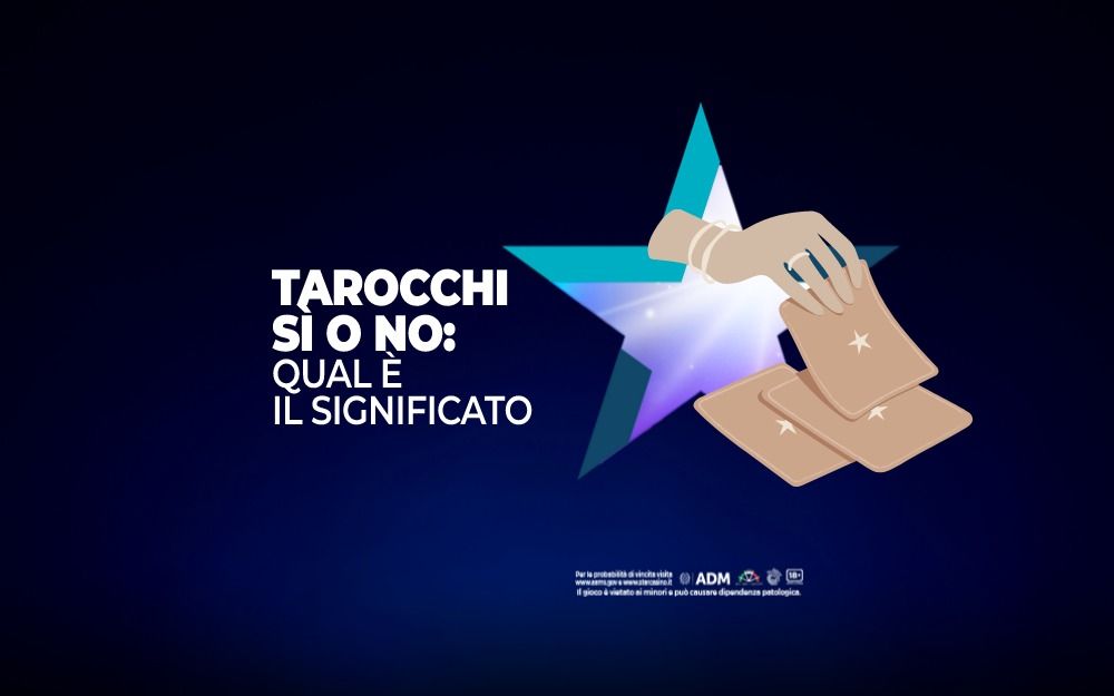 Tarocchi Sì o No Cosa Sono? StarCasinò Blog