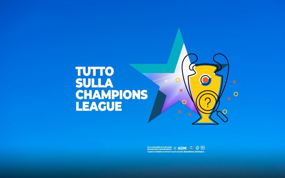 tutto sulla champions league starcasinò