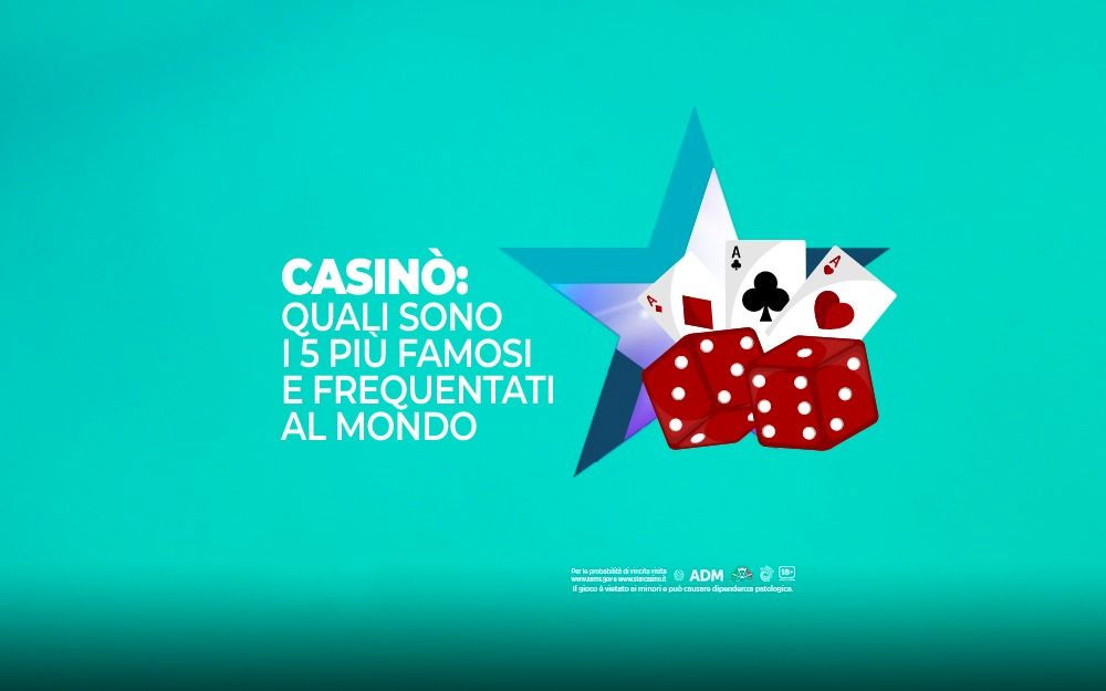 casinò più famosi al mondo starcasinò
