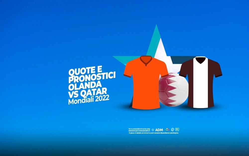 QUOTE pronostici olanda qatar mondiali 2022 starcasinò