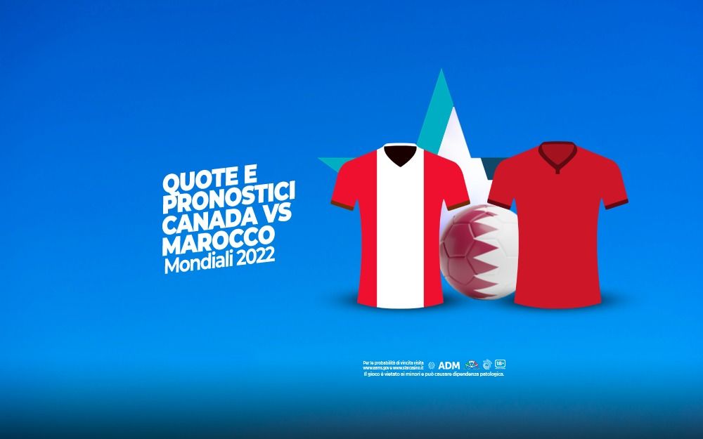 quote pronostici canada marocco mondiali 2022 starcasinò