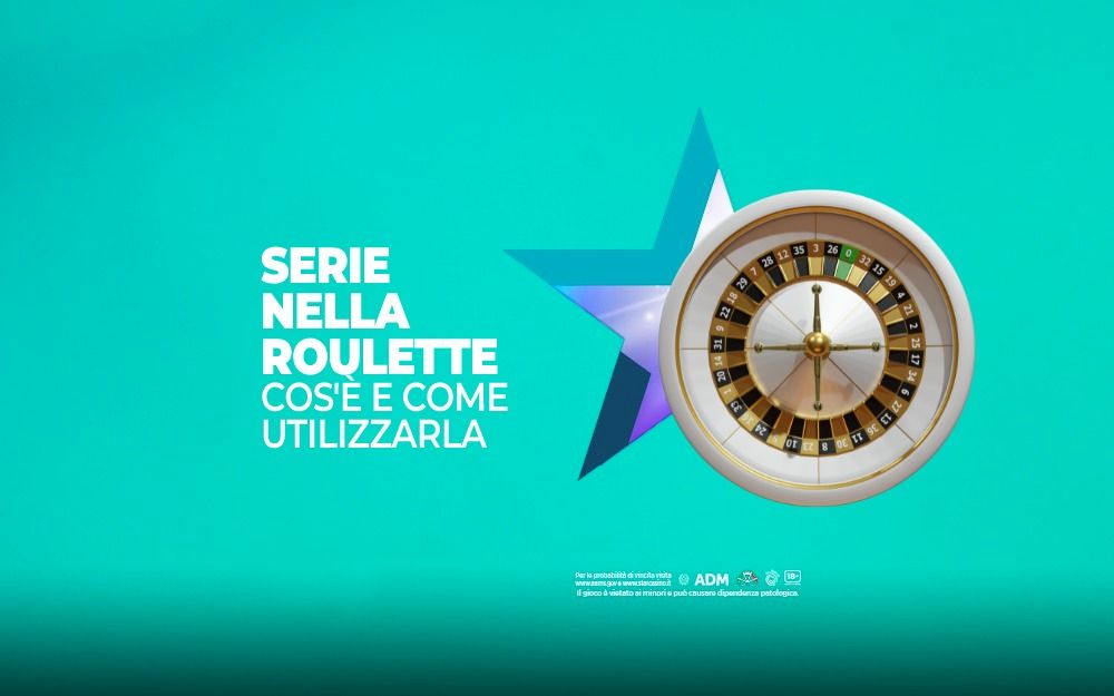 serie nella roulette starcasinò