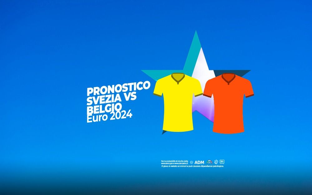 pronostico svezia belgio qualificazioni euro 2024 starcasinò