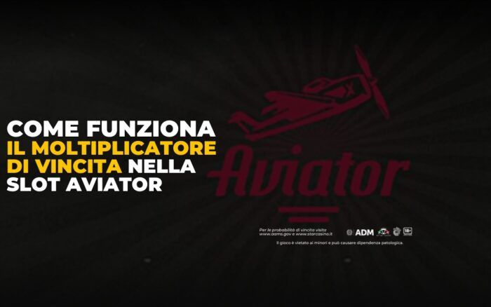 Come funziona il moltiplicatore vincita nella Slot aviator StarCasinò