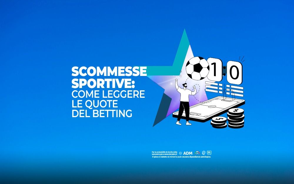 come leggere le scommesse sportive starcasinò