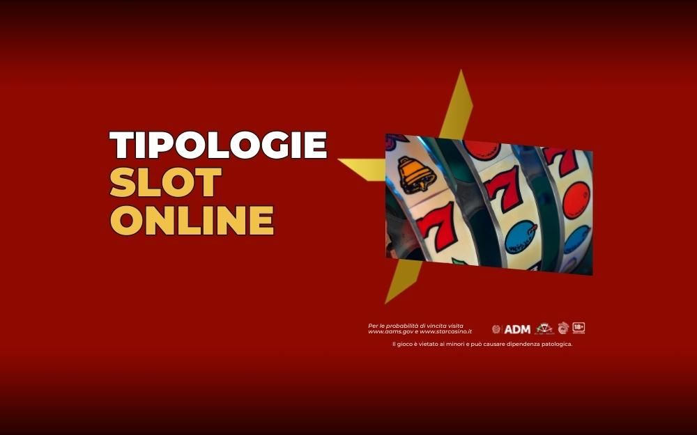 Tipologie slot online StarCasinò